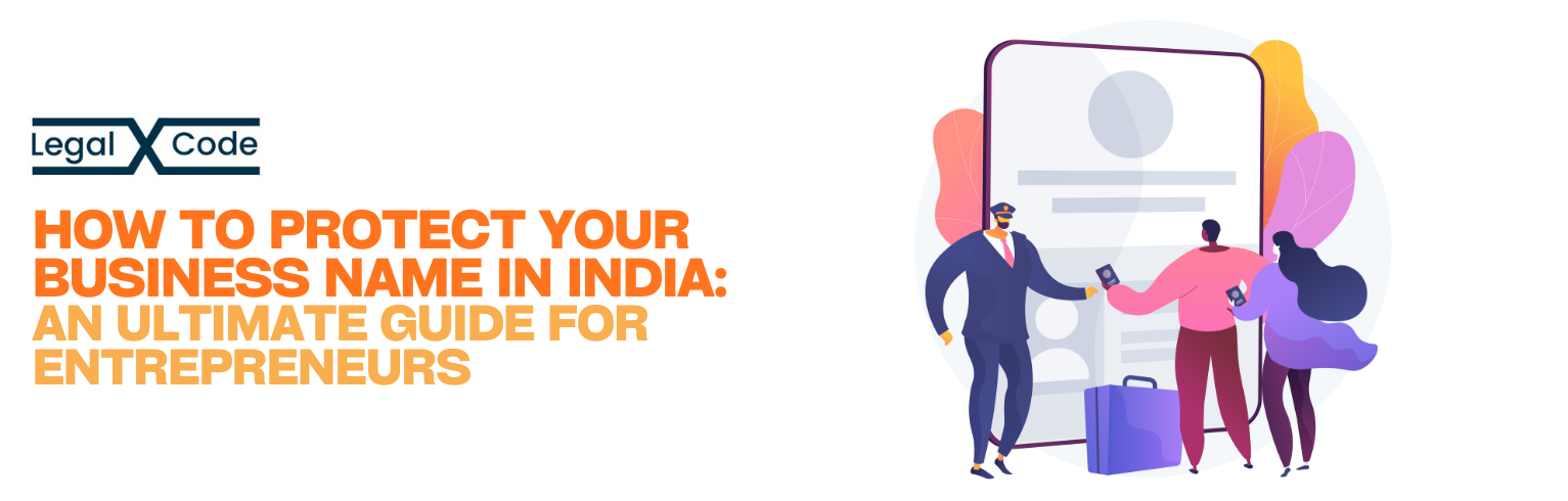 How to Protect Your Business Name in India